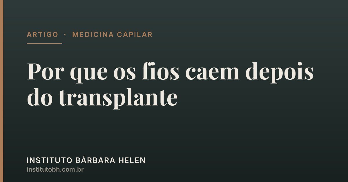 Queda de choque após transplante capilar