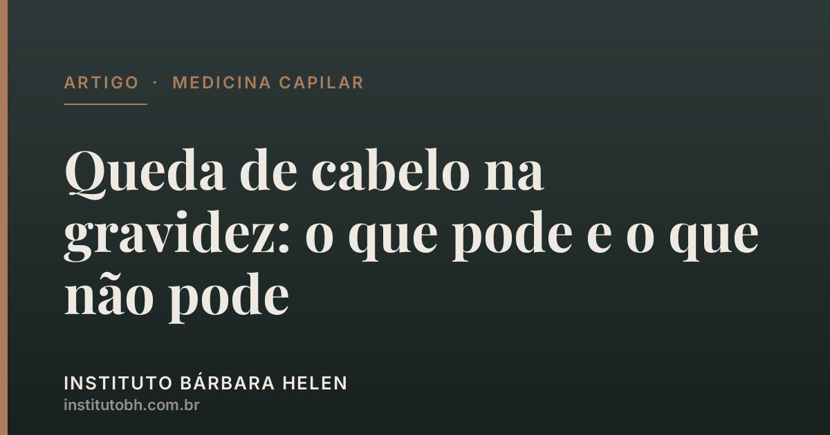 Queda de cabelo na gravidez